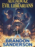 Alcatraz Vs The Evil Librarians